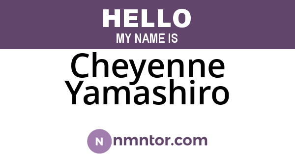 Cheyenne Yamashiro