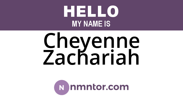 Cheyenne Zachariah