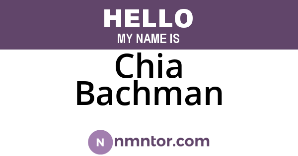 Chia Bachman