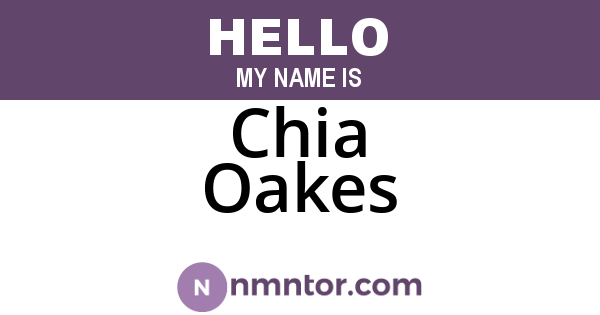Chia Oakes