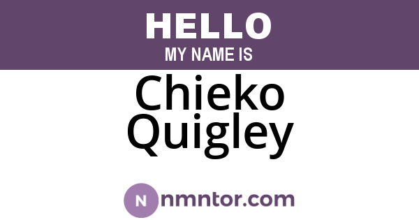Chieko Quigley