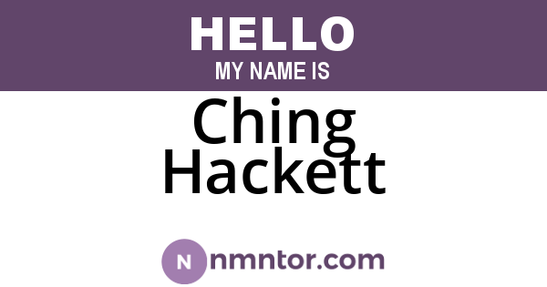 Ching Hackett