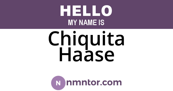 Chiquita Haase