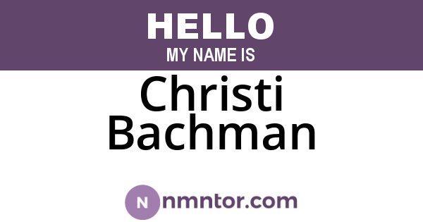 Christi Bachman