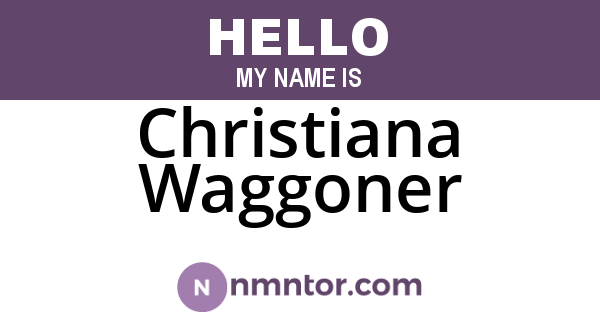 Christiana Waggoner