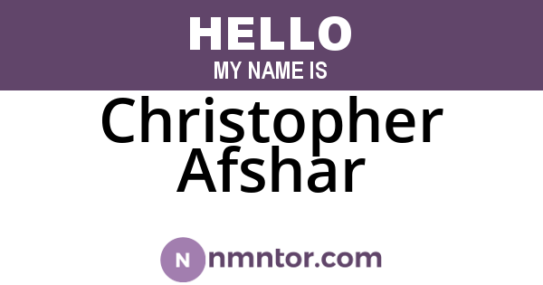Christopher Afshar