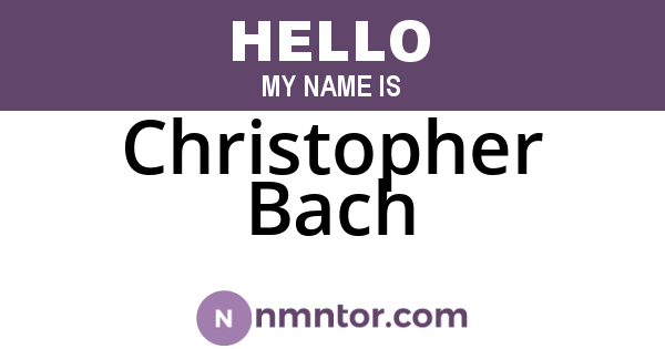 Christopher Bach