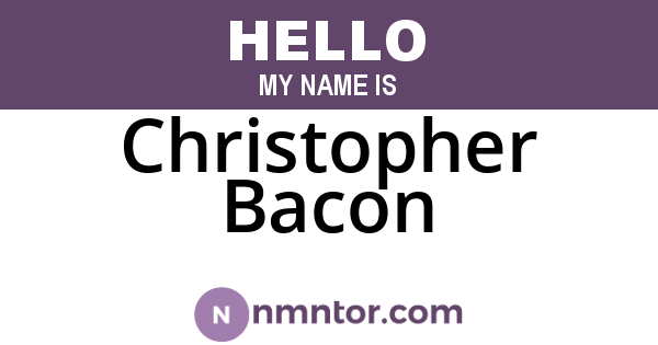 Christopher Bacon