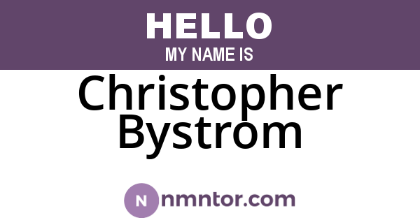 Christopher Bystrom