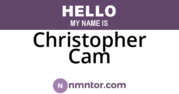 Christopher Cam