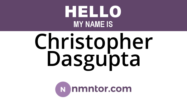 Christopher Dasgupta