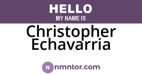 Christopher Echavarria