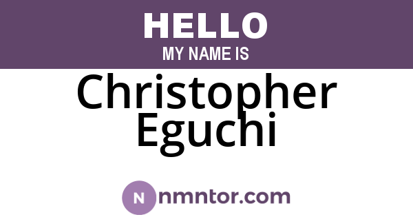 Christopher Eguchi