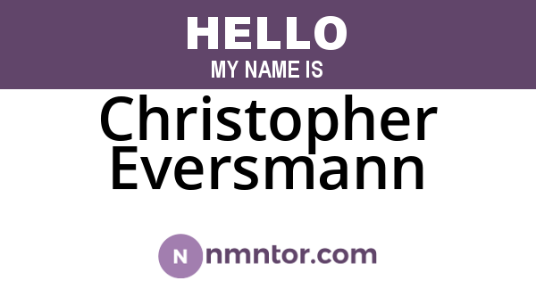 Christopher Eversmann