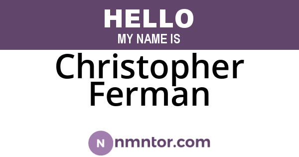 Christopher Ferman