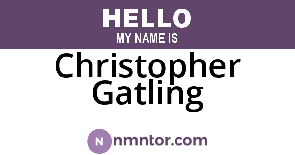 Christopher Gatling