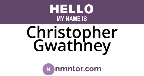 Christopher Gwathney