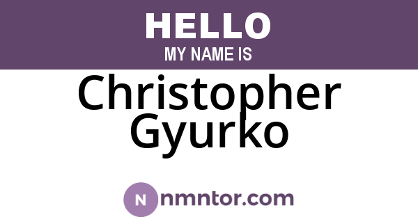 Christopher Gyurko