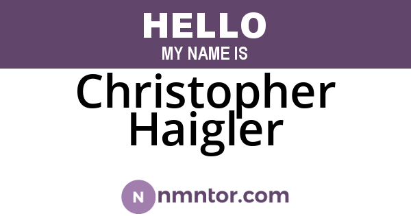 Christopher Haigler