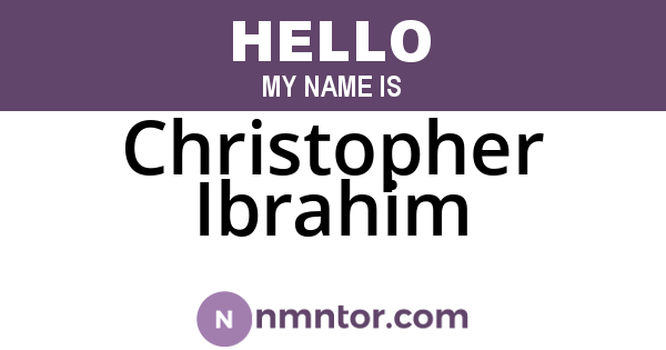 Christopher Ibrahim