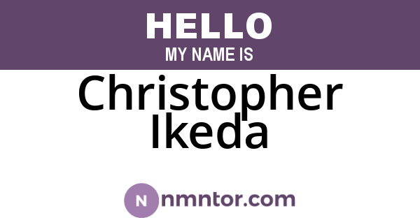 Christopher Ikeda