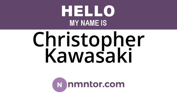 Christopher Kawasaki