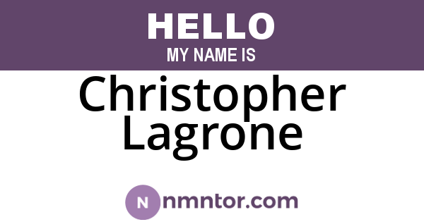 Christopher Lagrone