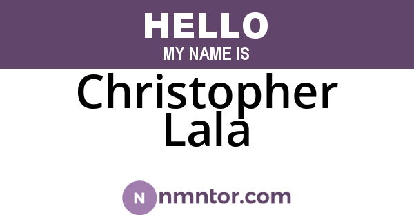 Christopher Lala