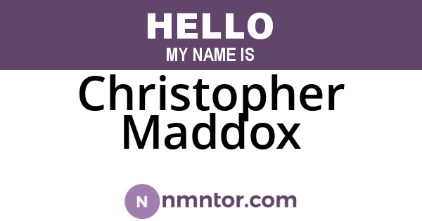 Christopher Maddox