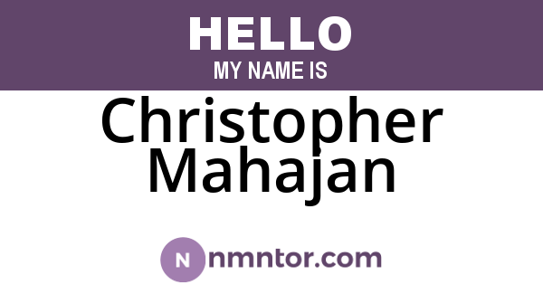 Christopher Mahajan