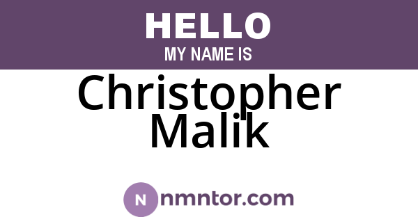 Christopher Malik