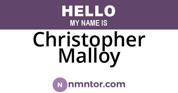 Christopher Malloy