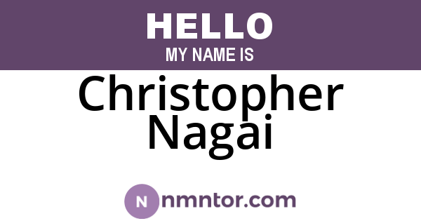 Christopher Nagai
