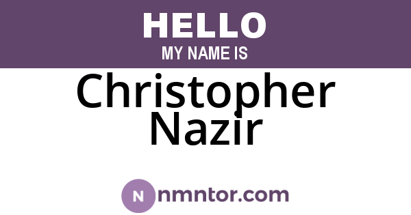 Christopher Nazir