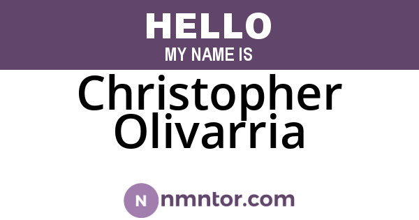 Christopher Olivarria