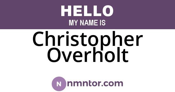 Christopher Overholt