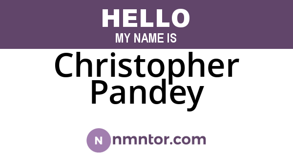 Christopher Pandey