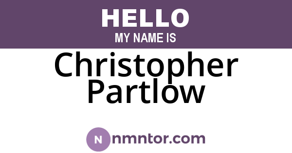 Christopher Partlow