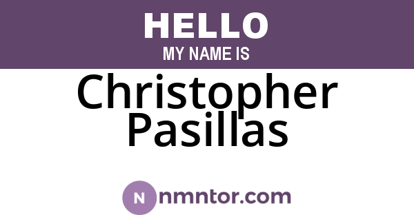 Christopher Pasillas