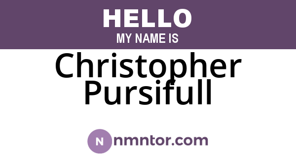 Christopher Pursifull