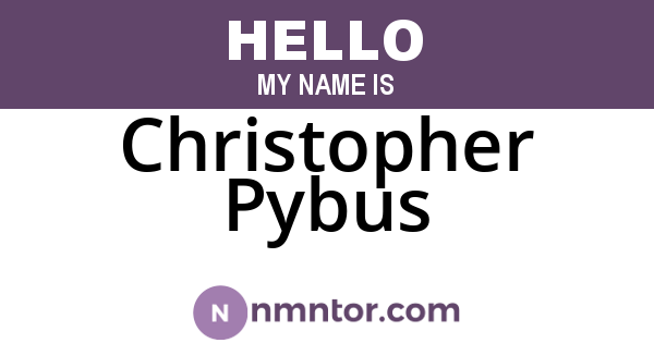 Christopher Pybus
