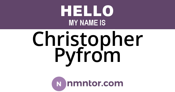 Christopher Pyfrom