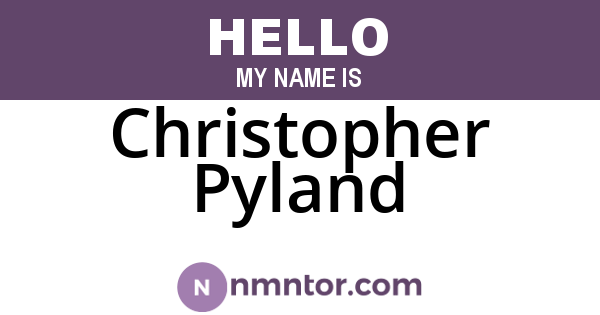 Christopher Pyland