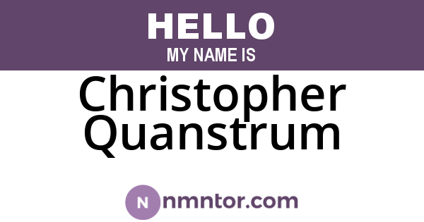 Christopher Quanstrum