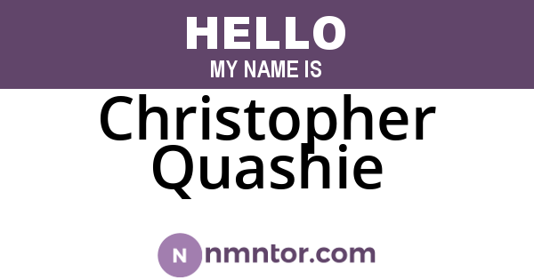 Christopher Quashie