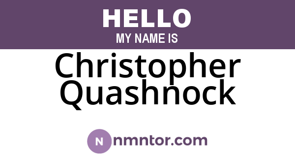 Christopher Quashnock