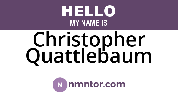 Christopher Quattlebaum