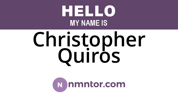Christopher Quiros