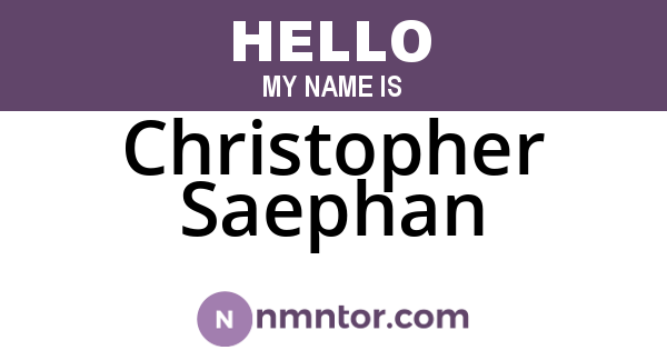Christopher Saephan