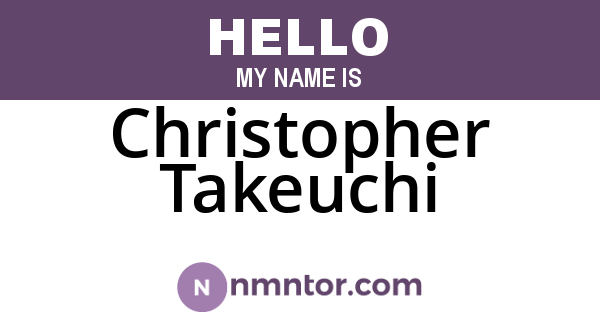 Christopher Takeuchi